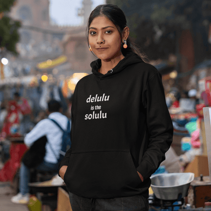 Delulu Is The Solulu hoodie, viral meme sweatshirt with minimal streetwear design