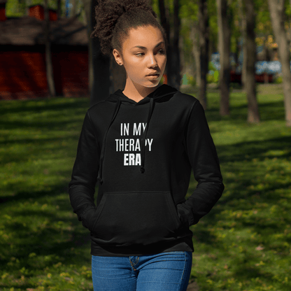 In My Therapy Era hoodie, mental health sweatshirt with minimal streetwear healing era design