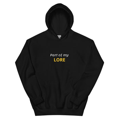 Part of My Lore hoodie, funny internet slang sweatshirt with aesthetic streetwear design