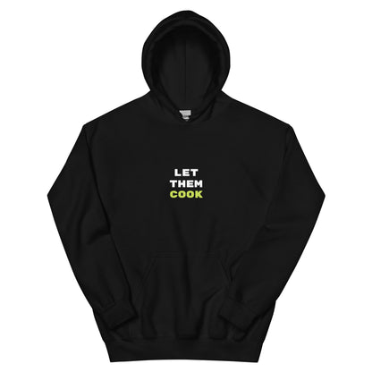 Salted Ice Let Them Cook Hoodie | let them cook aesthetic hoodie | funny relaxed meme hoodie | gen z chill vibes streetwear hoodie | minimalist playful quote hoodie