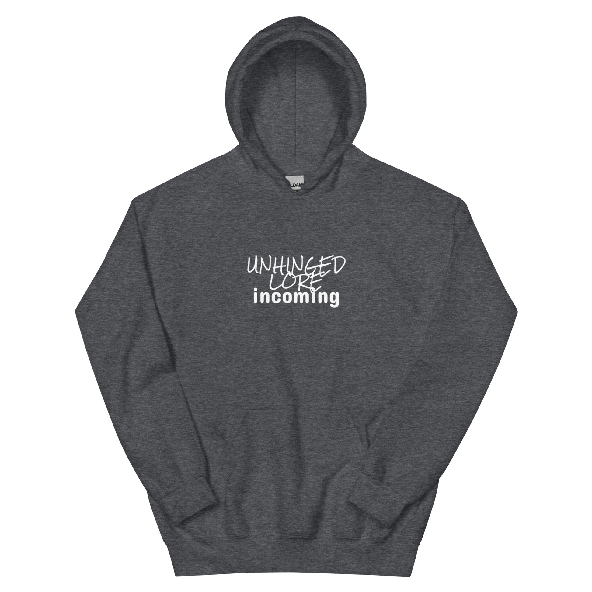 Unhinged Lore Incoming hoodie, funny chaos meme sweatshirt with minimal streetwear design