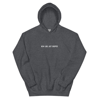 New Lore Just Dropped hoodie, viral meme sweatshirt with trendy streetwear design