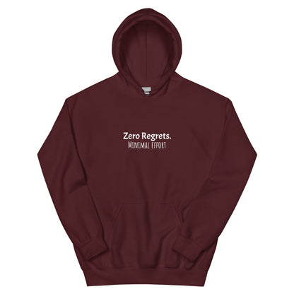 Zero Regrets Minimal Effort hoodie, funny lazy sweatshirt with relaxed streetwear style