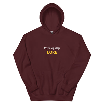 Part of My Lore hoodie, funny internet slang sweatshirt with aesthetic streetwear design