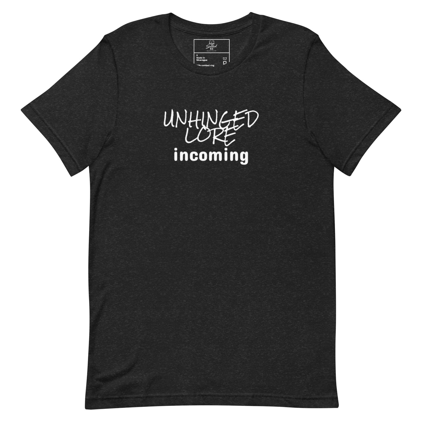 unhinged lore incoming t-shirt, chaos meme graphic tee with viral internet humor design