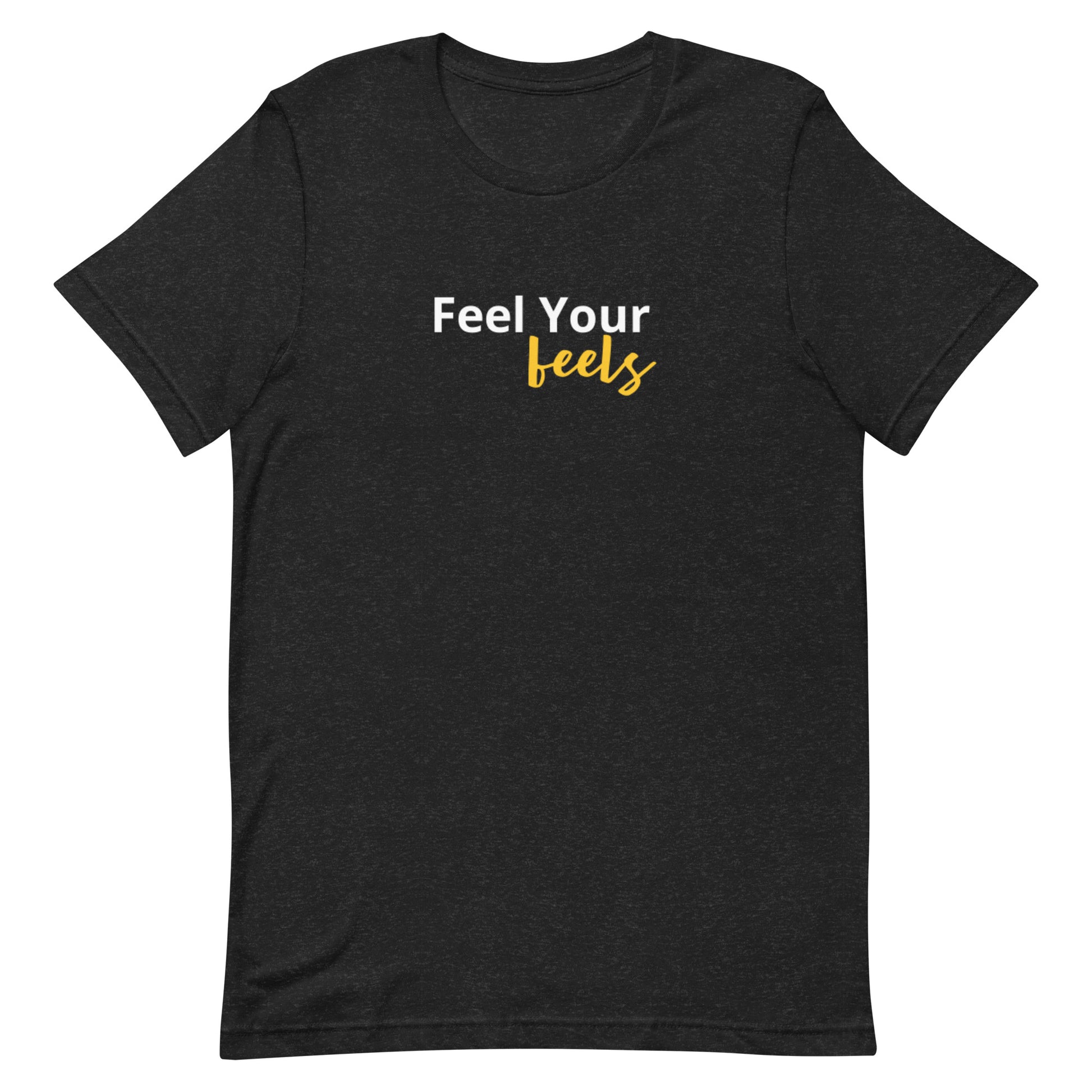 Feel Your Feels t-shirt, self care mental health graphic tee with minimal streetwear design