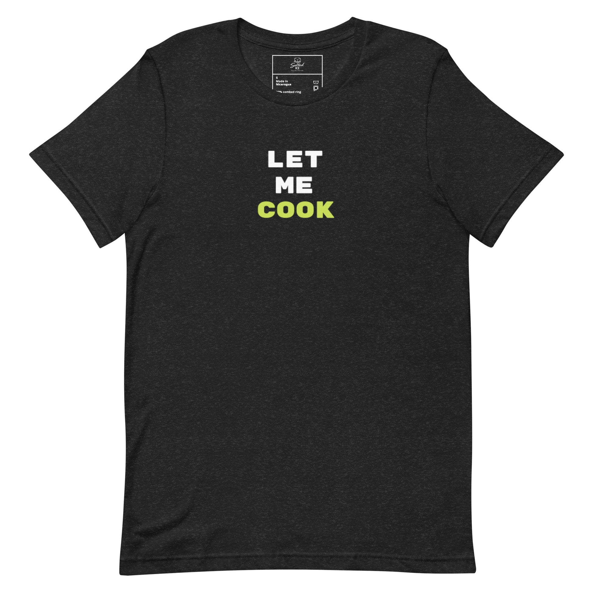 Let Me Cook t-shirt, viral meme shirt with funny streetwear graphic design