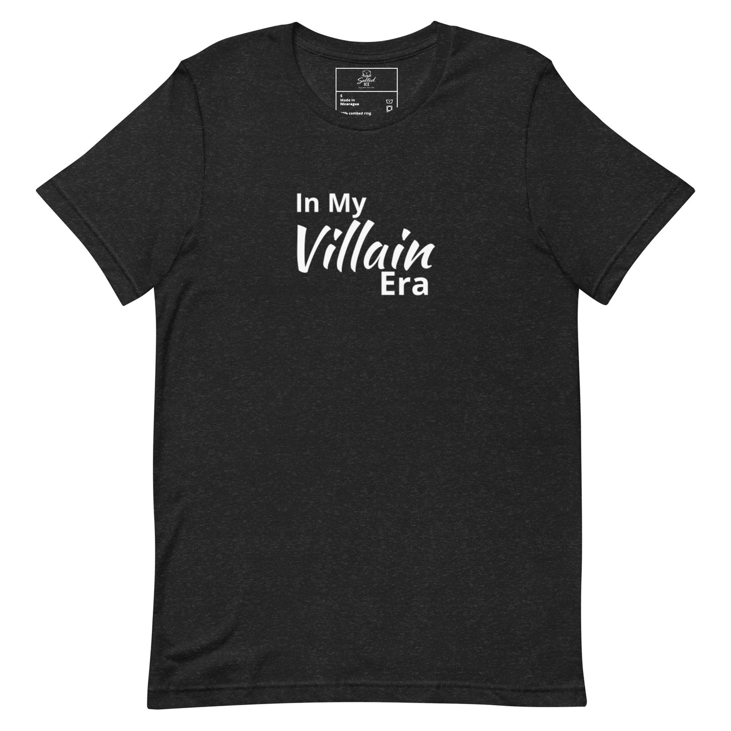 salted ice in my villain era t-shirt | in my villain era aesthetic t-shirt | funny edgy meme graphic tee | gen z villain vibes streetwear t-shirt | minimalist bold quote tee