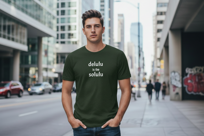 Delulu is the Solulu