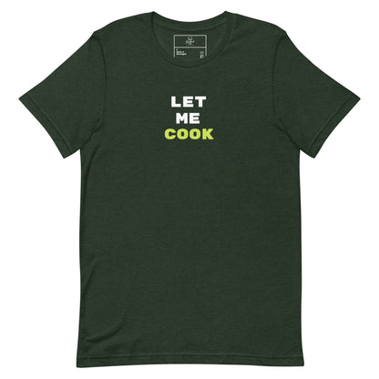 Let Me Cook t-shirt, viral meme shirt with funny streetwear graphic design