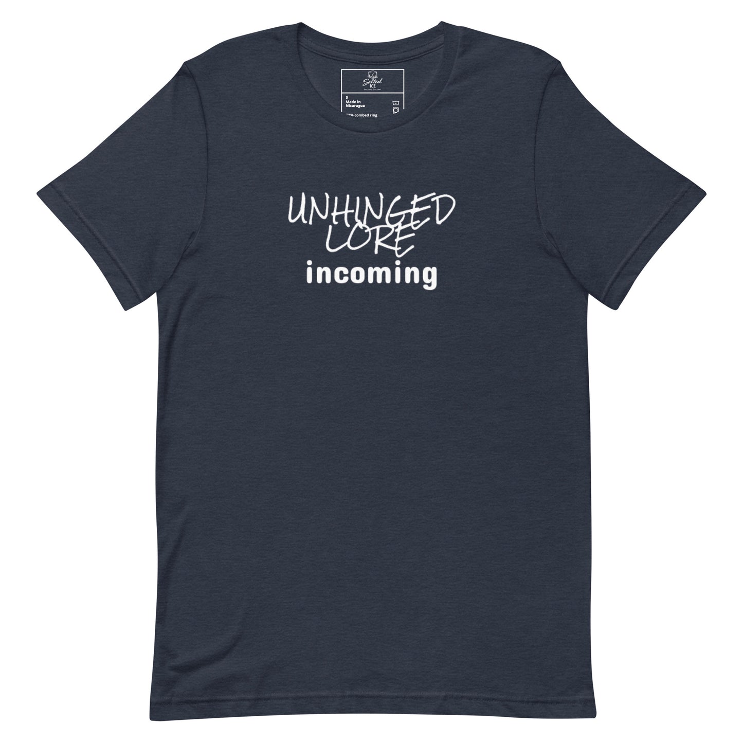 unhinged lore incoming t-shirt, chaos meme graphic tee with viral internet humor design