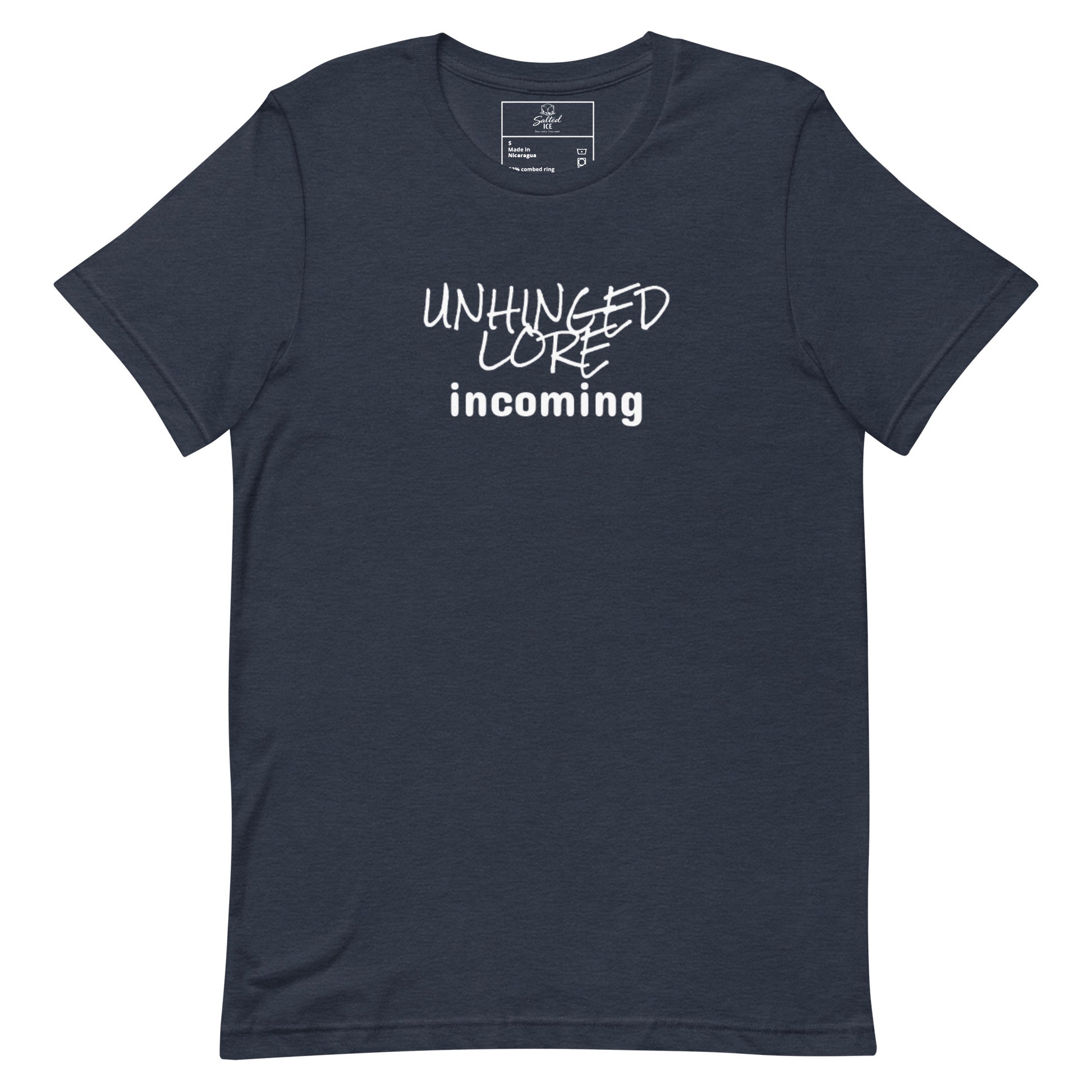 Unhinged Lore Incoming t-shirt, chaos meme graphic tee with viral internet humor design