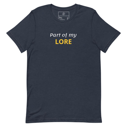 Salted Ice Part of My Lore T-Shirt | part of my lore aesthetic t-shirt | funny lore meme graphic tee | gen z storytelling streetwear t-shirt | minimalist quirky quote tee