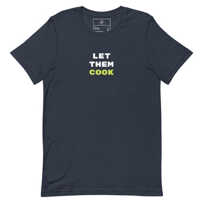 Let Them Cook t-shirt, trending meme tee with funny graphic streetwear design