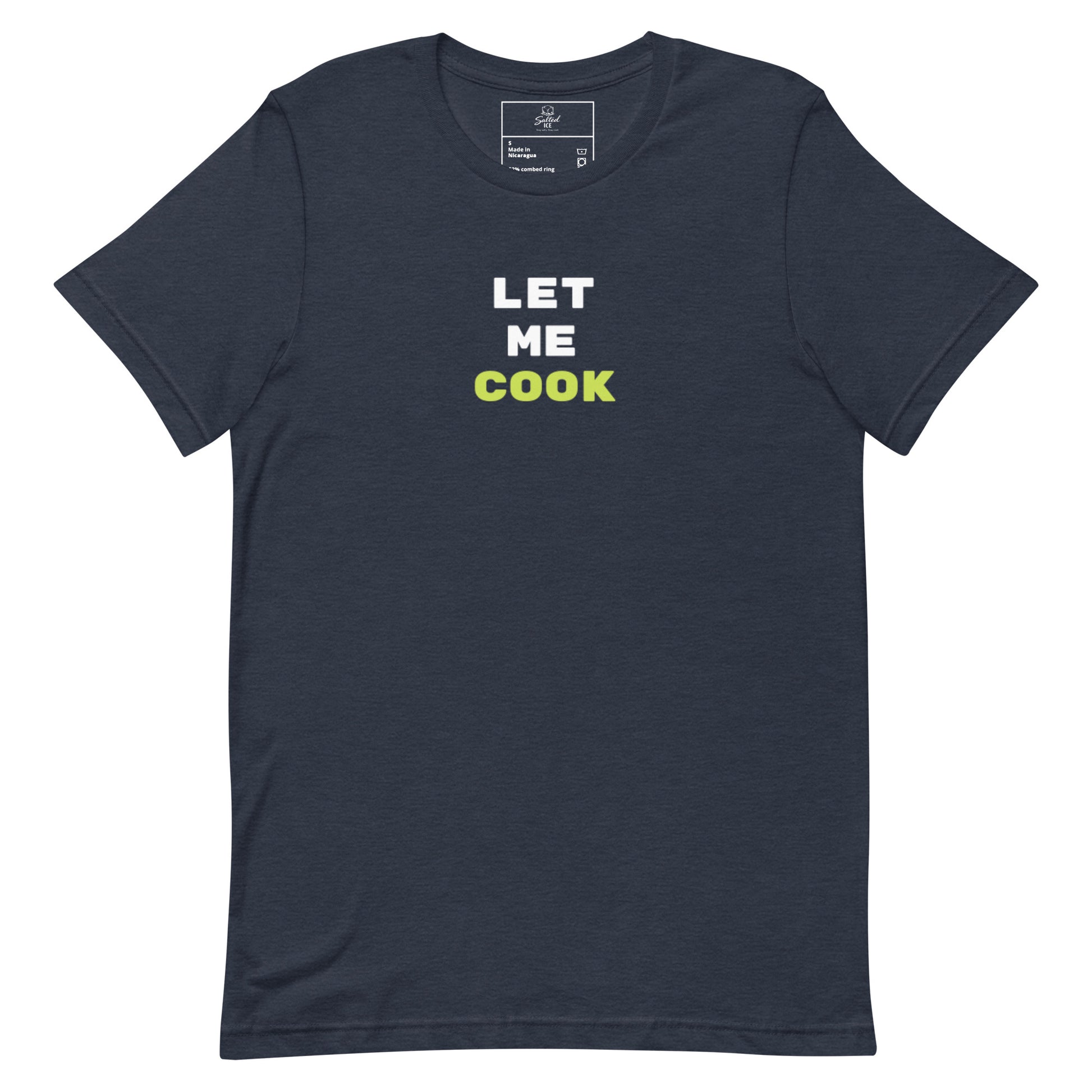 Let Me Cook t-shirt, viral meme shirt with funny streetwear graphic design