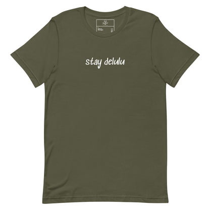 Stay Delulu t-shirt, funny meme graphic tee with viral internet slang design