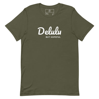Delulu But Hopeful t-shirt, funny positive aesthetic graphic tee with minimalist streetwear design