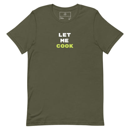 Let Me Cook t-shirt, viral meme shirt with funny streetwear graphic design