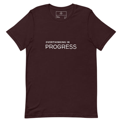 Overthinking In Progress t-shirt, funny anxiety introvert graphic tee with minimal streetwear design