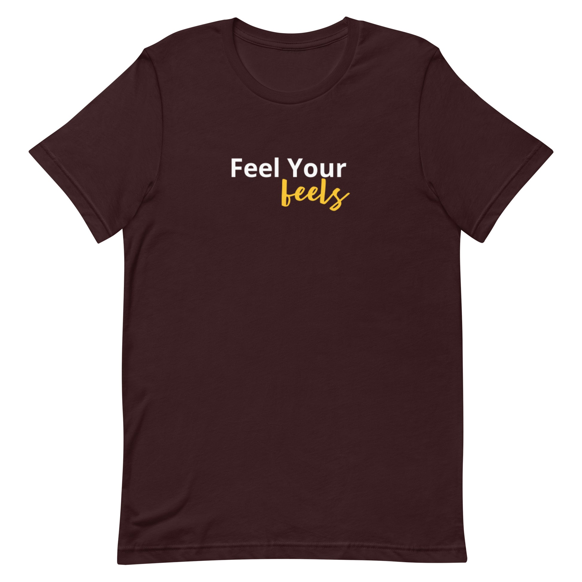 Feel Your Feels t-shirt, self care mental health graphic tee with minimal streetwear design