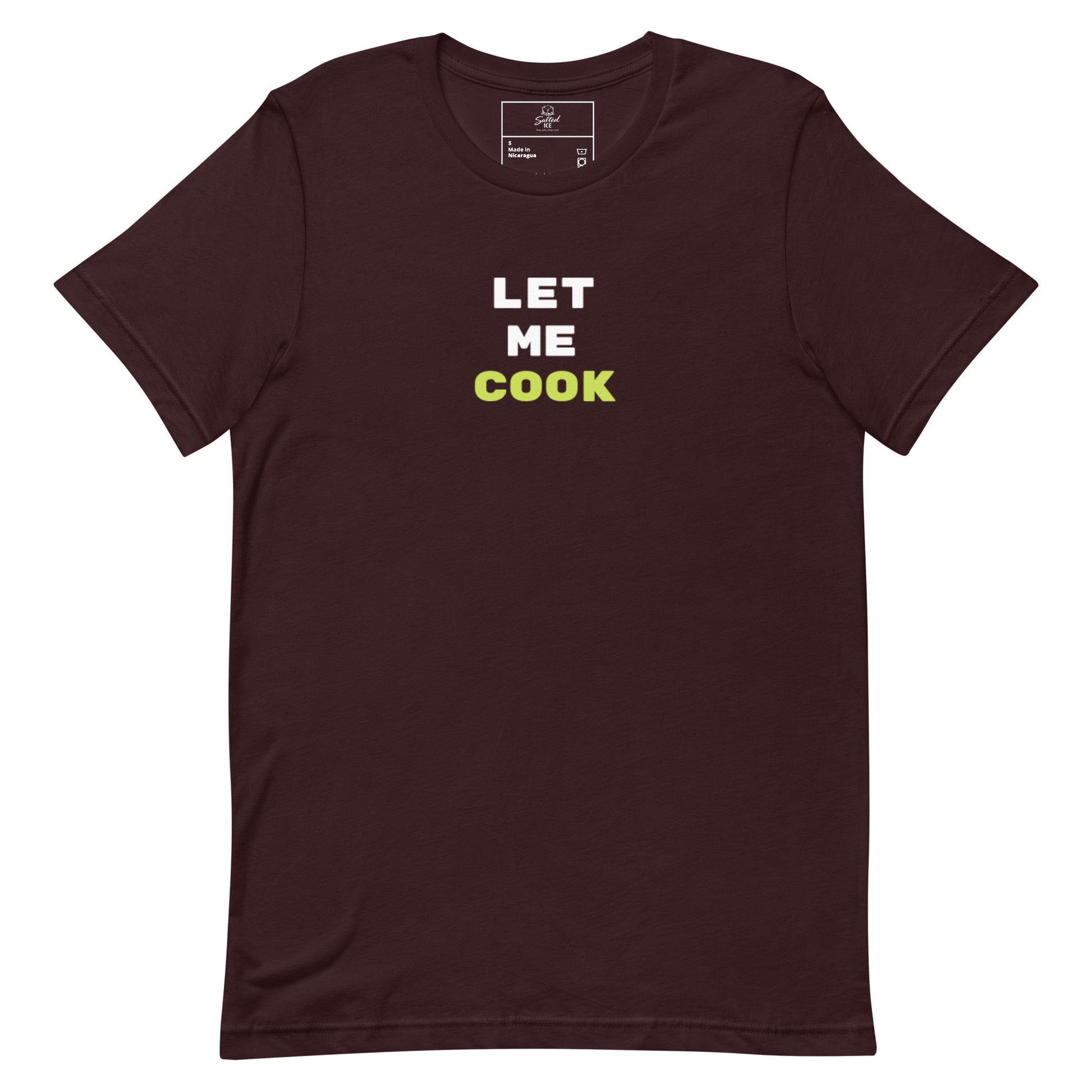 Let Me Cook t-shirt, viral meme shirt with funny streetwear graphic design